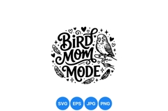 Hand Drawn Bird Mom Mode SVG Design Product Image 1
