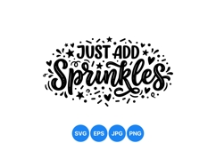 Hand Lettered Just Add Sprinkles SVG Design Product Image 1