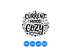 Hand Lettered Cozy Mood SVG Design With Coffee Cup Product Image 1