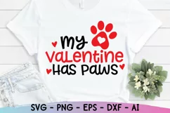 My Valentine has Paws SVG, Dog Mom SVG, Valentine's Day SVG Product Image 2