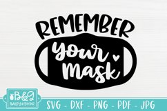 Remember Your Mask SVG - Cute Mask Sign SVG - Mask Request Product Image 2