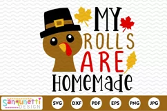 My Rolls are homemade SVG, Thanksgiving SVG Product Image 2