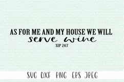 Funny Wine SVG - As For Me and My House We Will Serve Wine Product Image 1