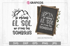 Si miras el sol no verás las sombras SVG Frases motivadoras Product Image 1