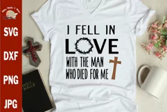 I fell in love svg Jesus svg Easter svg Christian cut file Product Image 1