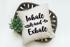 Inhale and Exhale SVG Cut File - Motivational SVG Product Image 2