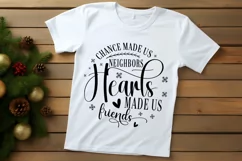 Chance Made Us Neighbors Hearts SVG ,Christmas SVG Design Product Image 3