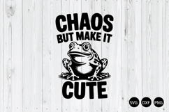 Chaos but Make It Cute SVG, Sarcastic SVG Product Image 1