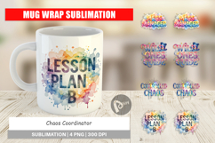 Chaos Coordinator Mug Wrap Product Image 1