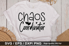 Chaos Coordinator SVG - Teacher Design Product Image 1