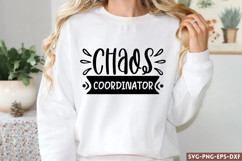 Chaos coordinator SVG, Funny Mom SVG Product Image 1