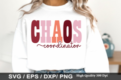 Chaos Coordinator - Mother's Day SVG Design Product Image 1