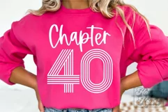 Chapter 40 SVG PNG - Hello Forty SVG - 40th Birthday SVG Product Image 4