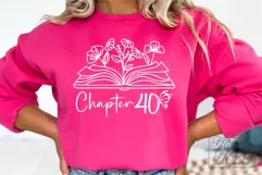 Chapter 40 SVG - Forty Floral Flower 40th Birthday Girl PNG Product Image 5