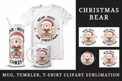 Charming cuddly bear Santa cap gift Bear Hugs for Christmas quote print 20 oz tumbler skinny mug wrap clipart t-shirt sublimation printable design
