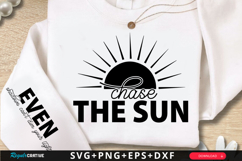 Chase The Sun SVG Design Product Image 1