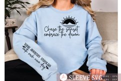 Chase the sunset embrace the dawn Sleeve SVG Product Image 2