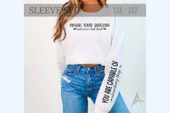 Chase your dreams and never look back Sleeve SVG Design Product Image 1