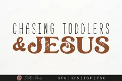 Chasing Toddlers & Jesus SVG PNG | Boho Christian PNG Product Image 2