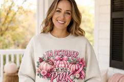 In October We Wear Pink Breast Cancer Awareness Pumpkin PNG Product Image 4