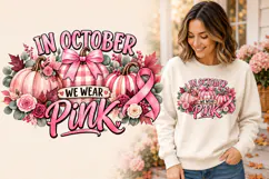 In October We Wear Pink Breast Cancer Awareness Pumpkin PNG Product Image 1