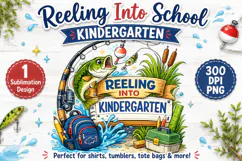 Reeling Into Kindergarten PNG, Fishing Back to School Design Product Image 1