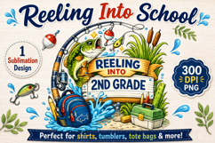 Reeling Into 2nd Grade PNG, Fishing Back to School Design Product Image 1