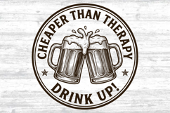 Cheaper Than Therapy SVG - Funny Beer Coaster Cut File Product Image 2