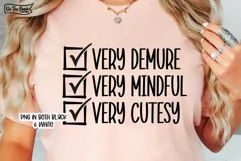 Very Demure Very Mindful Very Cutesy SVG - White & Black PNG Product Image 3