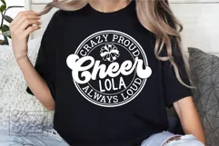 Crazy Proud Always Loud Cheer Lola SVG PNG Product Image 5