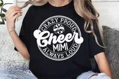 Crazy Proud Always Loud Cheer Mimi SVG PNG Product Image 4