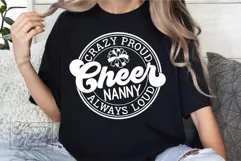 Crazy Proud Always Loud Cheer Nanny SVG PNG Product Image 2