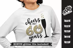 Cheers to 60 Years SVG | Birthday SVG | Anniversary SVG Product Image 3