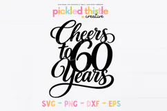 Modern script birthday cut file with thick smooth lines and flourishes, optimized for Cricut and Silhouette machines, perfect for 60th birthday party decor.
