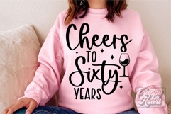 Cheers To Sixty Years SVG - 60th Birthday SVG - 60 Years PNG Product Image 5