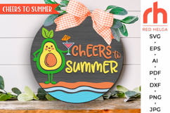 cheers to summer svg, avocado cocktail svg, avocado silhouette, beach hanger svg, avocado girl svg, welcome sign svg, summer door svg, round hanging sign svg, laser cut file, layered sign svg, seasonal sign dxf, porch sign svg, front sign svg