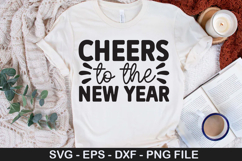 Happy New Year SVG Design - Cheers to the New Year Product Image 5