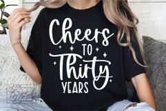Cheers To Thirty Years SVG - 30th Birthday PNG - 30 Years Product Image 5