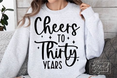Cheers To Thirty Years SVG - 30th Birthday PNG - 30 Years Product Image 3