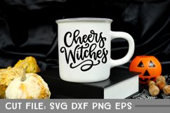 Cheers Witches, Hand Lettered, Cut File Product Image 1