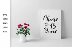 Cheers to 15 Years 