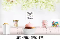 Cheers to 10 Years SVG. 10th Birthday, Anniversary party Product Image 3