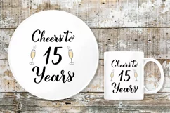 Cheers to 15 Years SVG. 15th Birthday, Anniversary party Product Image 3