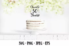 Cheers to 50 Years SVG. 50th Birthday, Anniversary party Product Image 2