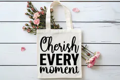 Cherish Every Moment SVG | Teacher SVG | Teacher PNG Product Image 4