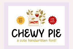 CHEWY PIE - Cute Handwritten Font Product Image 1