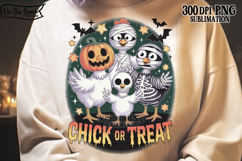 Chick Or Treat PNG Halloween Chicken Funny Fall Cute DTF