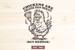Chickens Are Cheaper Than Therapy SVG PNG Funny Homestead Product Image 1