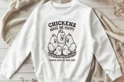 Chickens Make Me Happy SVG PNG Funny Farm Life Funny Design Product Image 3