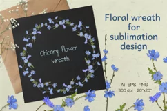 A wreath of chicory flowers. Sublimation design Product Image 1
